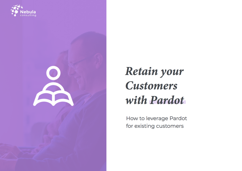 Retain Your Customers With Pardot