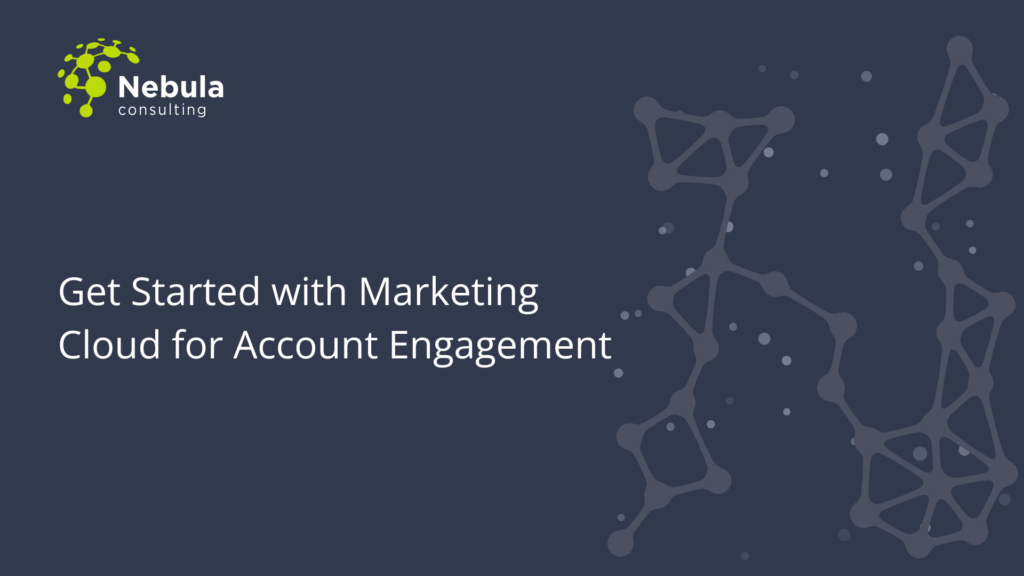 Get Started with Marketing Cloud for Account Engagement