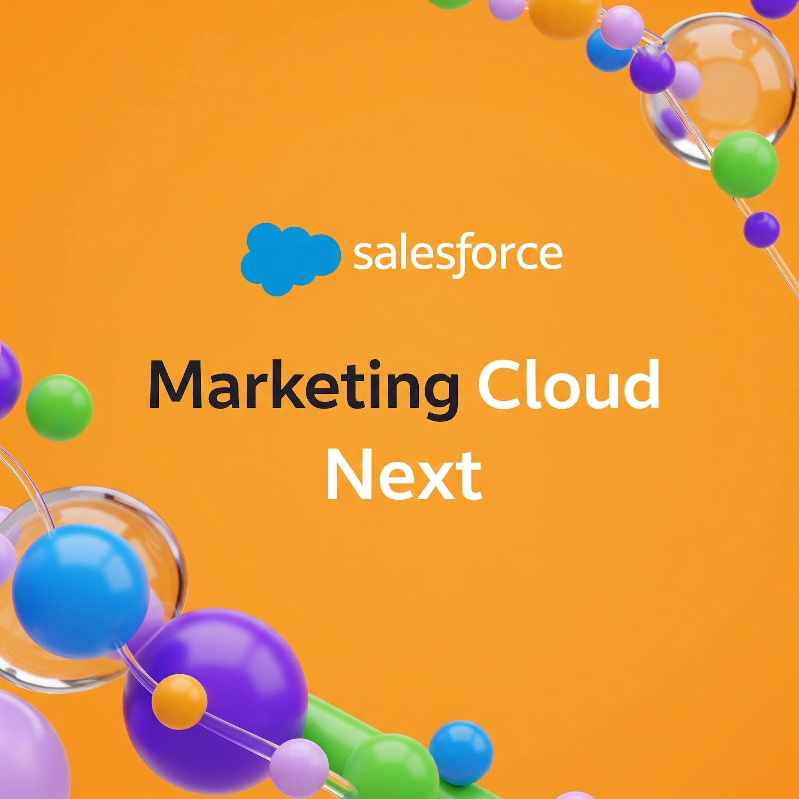Marketing Cloud Next: A Glimpse into the Future of Customer Engagement